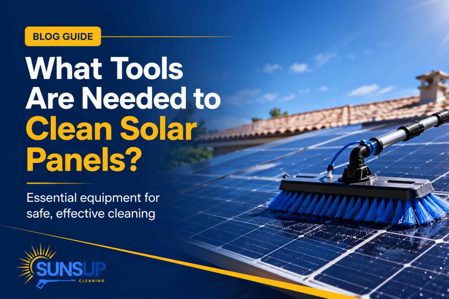 tools needed to clean solar panels